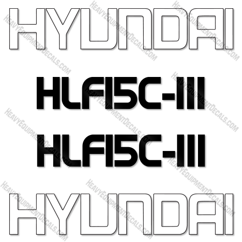 Hyundai HLF15C-III Decal Kit Forklift - Aftermarket Kit 