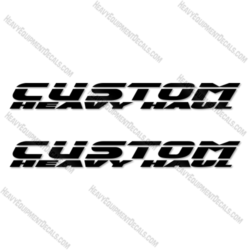 Custom Heavy Haul Black Logo Decal Kit Trailer - Aftermarket Kit 