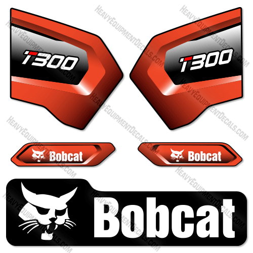 Fits Bobcat T300 Decal Kit Skid Steer - CUSTOM! decal kit, 300, t300, t-300