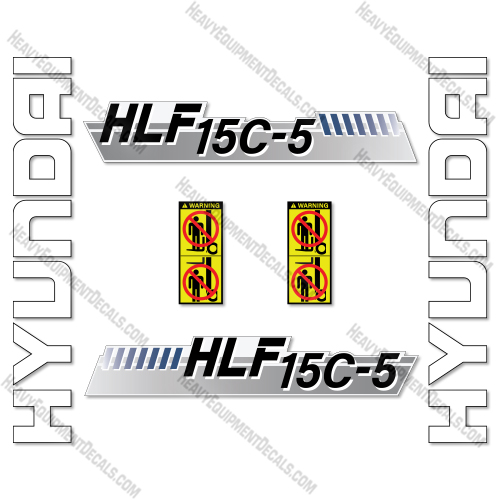 Fits Hyundai HLF15C-5 Decal Kit Forklift  decal kit